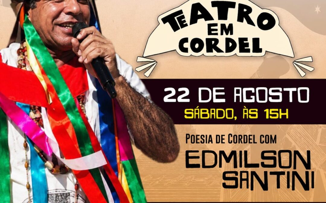 Dia do Folclore é celebrado com Teatro em Cordel no CEPRO