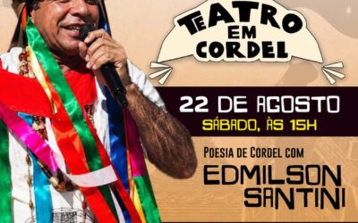 Dia do Folclore é celebrado com Teatro em Cordel no CEPRO